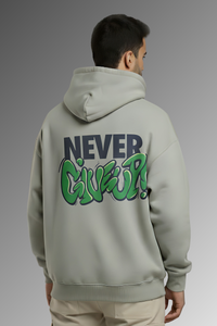 Never Give Up Premium Oversized Hoodie  - Grey